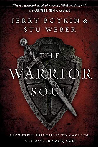 Cover of The Warrior Soul by Jerry Boykin and Stu Weber